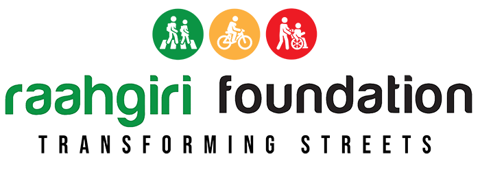 Raahgiri Foundation-Rethinking Streets